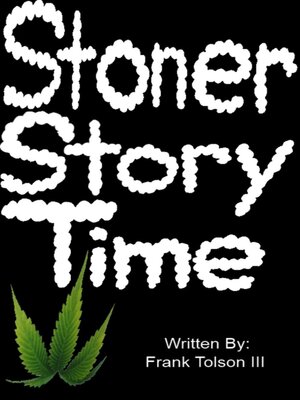 cover image of Stoner Story Time
